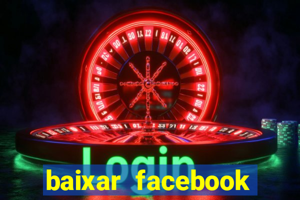 baixar facebook lite baixaki